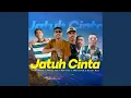 Download Lagu Jatuh Cinta (feat. Nong Jef, Rhoyal Bas, Marceloh, Adriano)
