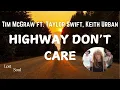 Download Lagu Tim McGraw - Highway Don't Care (Lyrics) - Taylor Swift, Keith Urban