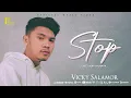 Download Lagu Vicky Salamor - Stop (Official Video) | Lagu Timur Terbaru