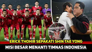 history made erick thohir signals his trust in shin tae yong the national team has taken a big s 