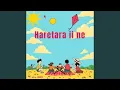 Download Lagu Haretara iine
