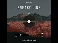 Lagu Muni Long - Sneaky Link (DJ Chello RMX)