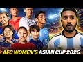 All about AFC Women s Asian Cup 2026 India s route to FIFA Women s World Cup 2027