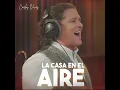 La Casa En El Aire