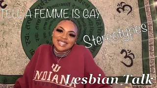 how to tell a femme is gay lesbian stereotypes