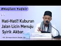 Lagu   Berwasilah \u0026 Tabarruk Dengan Ahli Kubur, Jelas \