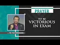 Prayer To Be Victorious In Exam Dr Paul Dhinakaran Jesus Calls
