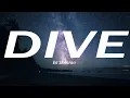 Download Lagu Ed Sheeran - Dive (Lyrics) 1 Hour Lyrics