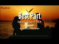 Download Lagu Best Part - Daniel Caesar ft H.E.R (cover by Chintya Gabriella) (Lyrics Video)
