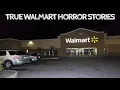 10 True Walmart Horror Stories