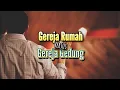 Gereja Rumah vs Gereja Gedung - Renungan dan Doa Pagi 24 November 2025