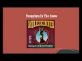 Footprints In The Snow - Muleskinner
