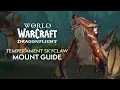 How to Obtain the Temperamental Skyclaw Mount EASY Mount Guide Dragonflight