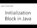 Java Tutorials Initialization Block in Java