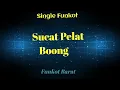 Download Lagu Dj Funkot Sucat Pelat Boong (Viral TikTok 2k21)