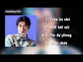 Download Lagu Playlist Dương Domic - Tổng hợp những bài hát hay nhất của Dương Domic