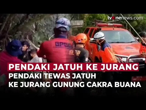 Pendaki Gunung Cakrabuana Sumedang Tewas Usai Terjatuh ke Jurang 30 Meter