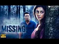 Missing 2018 Full Movie Tabu Manoj Bajpayee Annu Kapoor Psychological Thriller