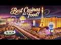 Top 7 Casino Dining Destinations Worldwide