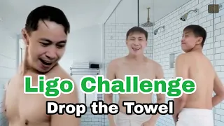 my shower routine ligo challenge no brief drop the towel