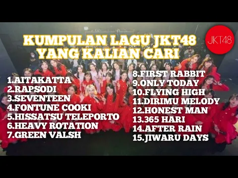 Download MP3 KUMPULAN [ LAGU JKT48 ] VIRAL TIKTOK