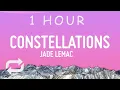 Lagu Jade LeMac - Constellations (Lyrics) | 1 hour