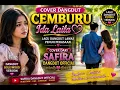 CEMBURU | Ida Laila | Cover Dangdut  | SAFIRA DANGDUT OFFICIAL
