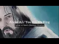 Download Lagu Above All / You Are My King - Caleb \u0026 Kelsey | Semaya Worship Cover [Lyric Video]
