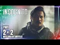 Download Lagu Incognito | Episode 123 (2/2) | July 11, 2025 (with English Subs)