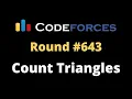 Codeforces Round Count Triangles