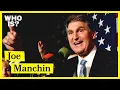 Who Is Joe Manchin