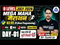 O Level Class Python Programming M3 R5 TOP-100 PYQ July Exam 2026 DAY-01