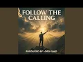 Download Lagu FOLLOW THE CALLING