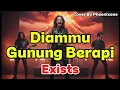 Lagu Rock Version Ini BIKIN LAGU EXISTS TERASA BERBEDA! | Diammu Gunung Berapi