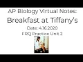 AP Bio B T s FRQ Practice Unit 2 -