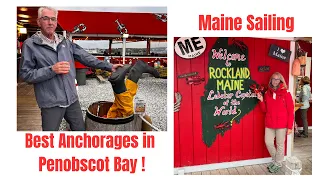 BEST ANCHORAGES IN PENOBSCOT BAY:  Rockland, Hurricane, Vinalhaven, Pulpit, The Barreds