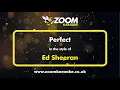 Ed Sheeran - Perfect (Karaoke Version) with Lyrics On Screen