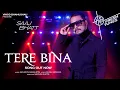 Lagu Tere Bina (Official Song) | Hitz Fresh Tunes | Saaj Bhatt | Gourov D, Sunil S| Sachin G