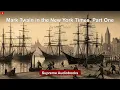 Mark Twain in the New York Times, Part One by Mark Twain - Full Audiobook