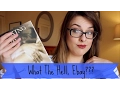 What The Hell Did I Buy Ebay Gone Wrong Storytime