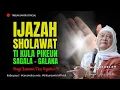 Download Lagu 🔴 Ijazah Sholawat Pikeun Kabehan || Abuya Uci Turtusi