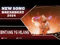 Download Lagu DJ BINTANG YANG HILANG BREAKBEAT 2024 [ DOL FUNK ]