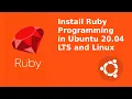 Install Ruby on Ubuntu 20 04 LTS Linux Run Ruby Program using Terminal Command Ruby 2 7