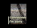 Clarendonians i'm sorry | sub español