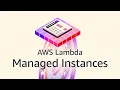 AWS Lambda Managed Instances Explainer Amazon Web Services