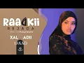 Download Lagu MUSASALKA RAADKII REJADA   XALQADDA 19 AAD