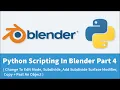 Python Scripting In Blender Part 4