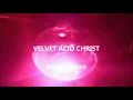 VELVET ACID CHRIST - "Caustic Disco" (music video fan edit)