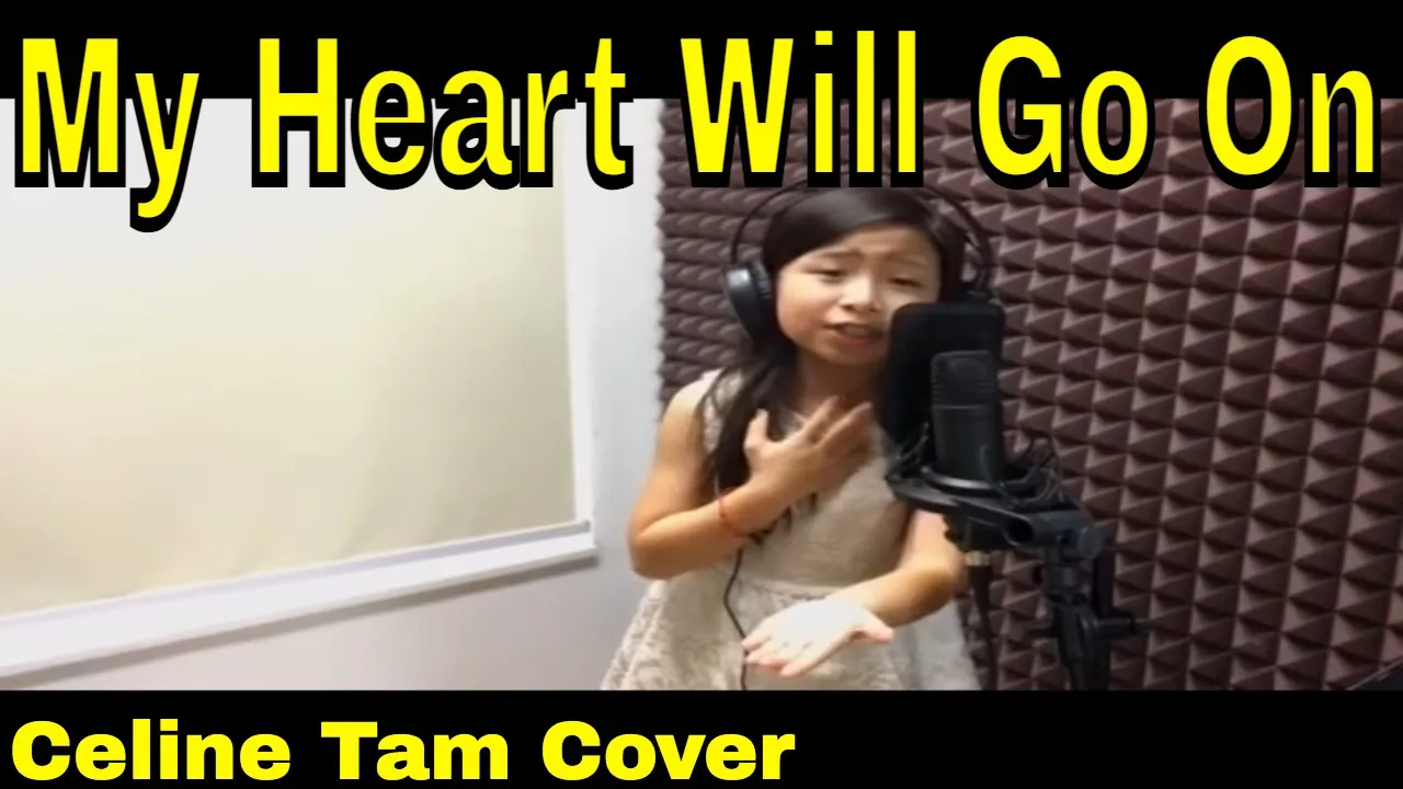 My Heart Will Go On (Celine Tam Cover) My Heart Will Go On (Celine Tam Cover)