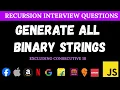 Generate Binary Strings Without Consecutive 1s Backtracking Explained